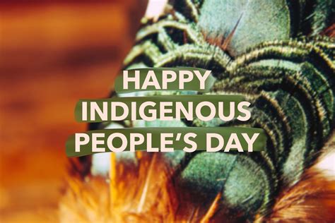 Happy Indigenous Day Quotes - 60 National Aboriginal Day Wish Pictures ...