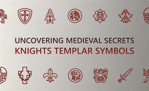 Uncovering Medieval Secrets: Knights Templar Symbols