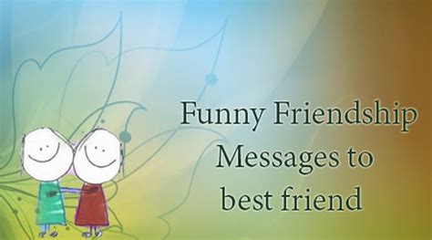 Funny Messages For Friends In English