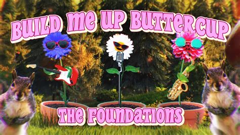 Build Me Up Buttercup by The Foundations - Samples, Covers and Remixes ...