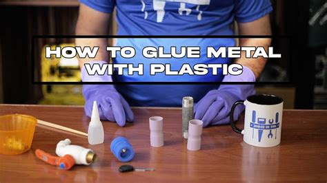 How To Glue Plastic to Metal - Best Glue For Metal and Plastic - YouTube