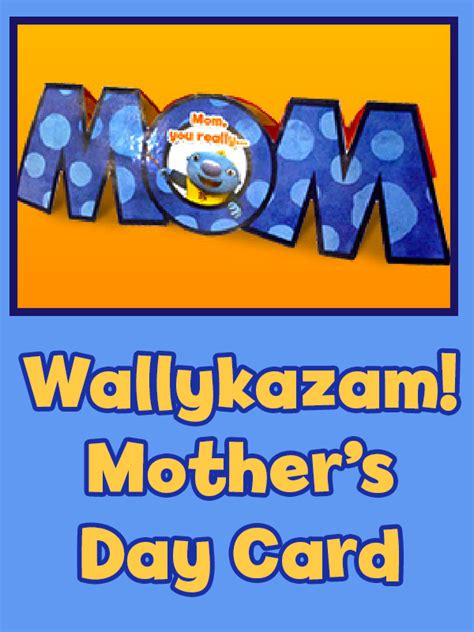 Wallykazam Mother's Day Card | Celebrate mom, Mothers day, Cards