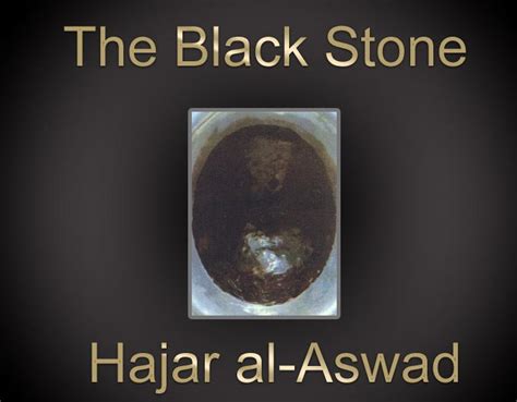 Hajar Aswad History - Interesting Story Of Hajr E Aswad The Black Stone ...