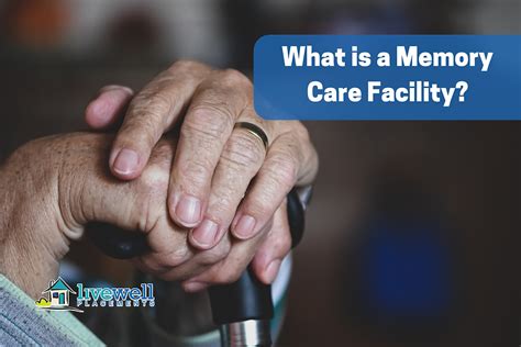 What is a Memory Care Facility?