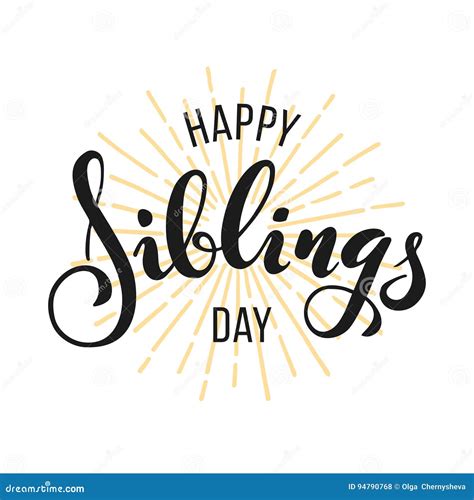 Happy Siblings Day Greeting. Hand Drawn Lettering Stock Vector ...