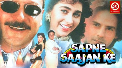 Sapne Sajan Ke Full Movie -सपने साजन के - Rahul Roy - Karishma Kapoor ...