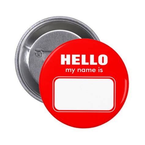 Hello My Name Is Badges | Zazzle