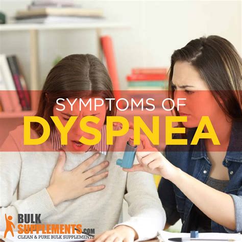 Dyspnea Symptoms, Causes and Treatment