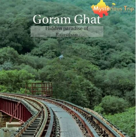 Goram Ghat: History, Beautiful Location, View, Information!