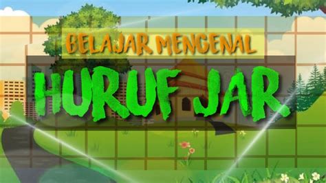 MENGENAL HURUF JAR -Learn Arabic - YouTube