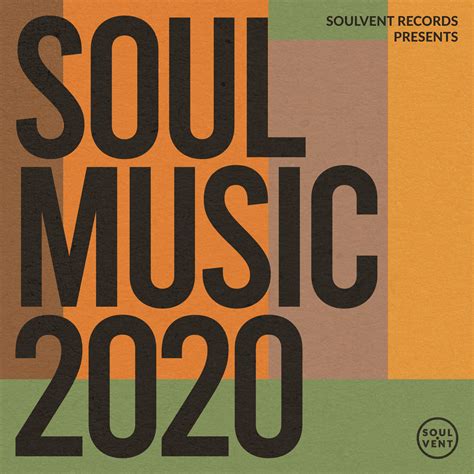 Soul Music 2020 | Various Artists | Soulvent Records