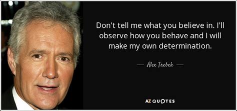 TOP 25 QUOTES BY ALEX TREBEK | A-Z Quotes