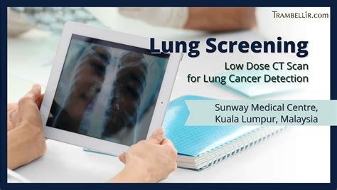 Lung Screening (Low dose CT scan For Lung Cancer) | Trambellir