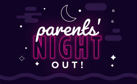 Parents' Night Out - Northwest Bible Church