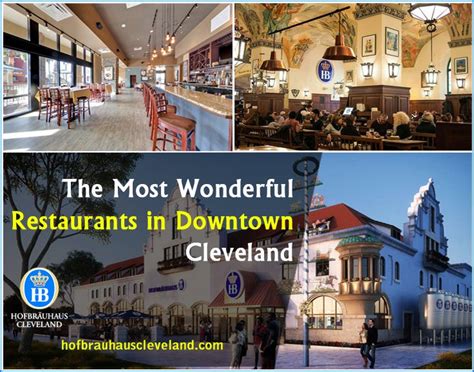 The Most Wonderful Restaurants in Downtown Cleveland | by Hofbrauhaus ...