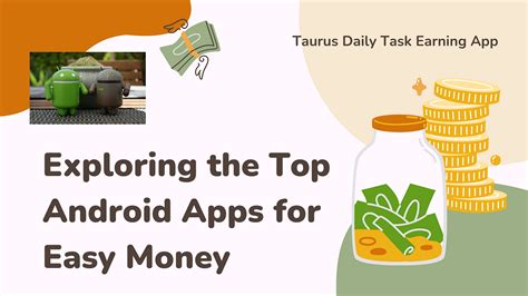 Exploring the Top Android Apps for Easy Money | by Taurus Cash | Medium