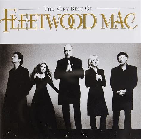 The Very Best of Fleetwood Mac by Fleetwood Mac: Amazon.co.uk: CDs & Vinyl