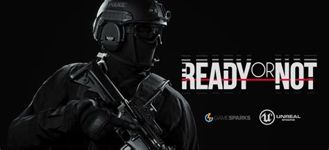 Hardcore Tactical FPS 'Ready or Not' Gets Gameplay Trailer, Pre-Orders ...