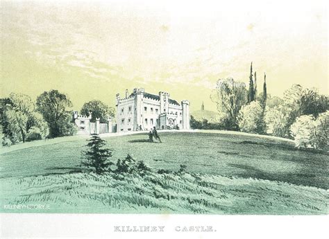 Killiney Castle, previously called Mount Malpas, Rocksborough and ...