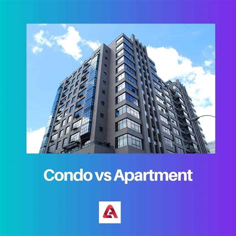 Condo vs Apartment: Difference and Comparison