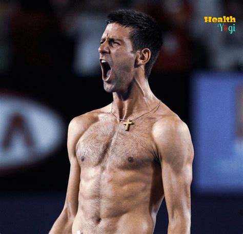 Novak Djokovic Workout Routine And Diet Plan - Health Yogi