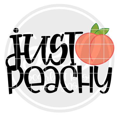 Southern Svg, Just Peachy SVG - Scarlett Rose Designs