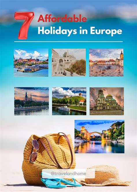 7 Affordable Holidays in Europe - TRAVEL AND HOME®