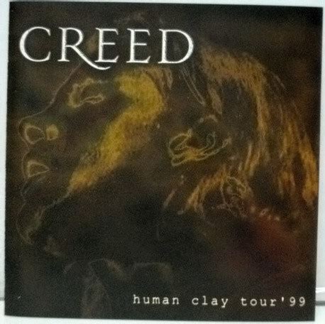 Creed - Human Clay Tour '99 (2001, CD) | Discogs