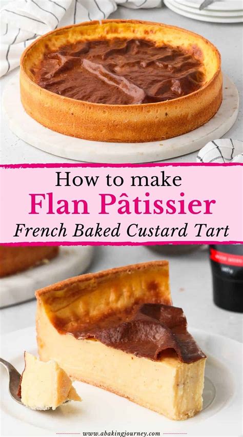 Parisian Flan (Flan Pâtissier) - A Baking Journey