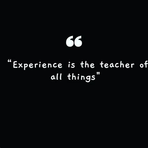 Experience Quotes