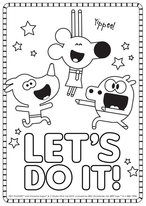 "Let's Do It!" Colouring Sheet - Hey Duggee Official Website | Chicken ...