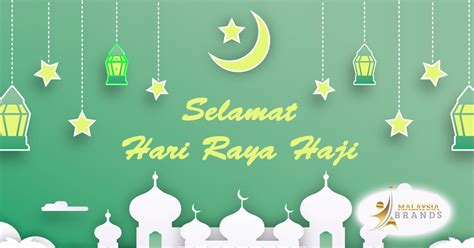 Hari Raya Haji - Happy Hari Raya Haji by Malaysia Brand