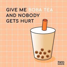 11 Boba tea quotes ideas | tea quotes, boba tea, boba