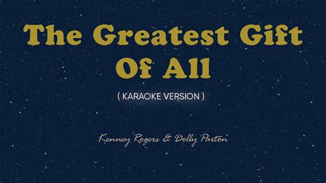 The Greatest Gift Of All (Karaoke by Songbook) - Kenny Rogers & Dolly ...