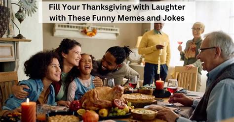 11 Funny Thanksgiving Memes and Jokes to Share with Friends and Family