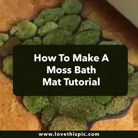 How To Make A Moss Bath Mat Tutorial