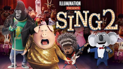 SING 2 trailer released: Catch up with Buster Moon and the rest of the ...