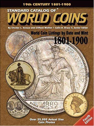 Standard Catalog Of World Coins - Colin Rbruce