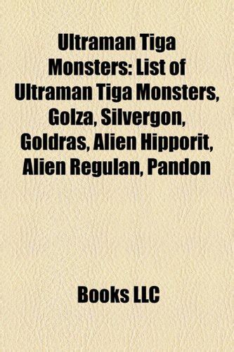 Ultraman Tiga Monsters: List of Ultraman Tiga Monsters, Golza ...