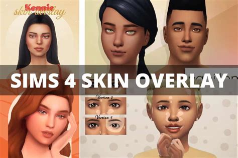 37+ Sims 4 Skin Overlay Mods & Sims 4 CC Skins - We Want Mods