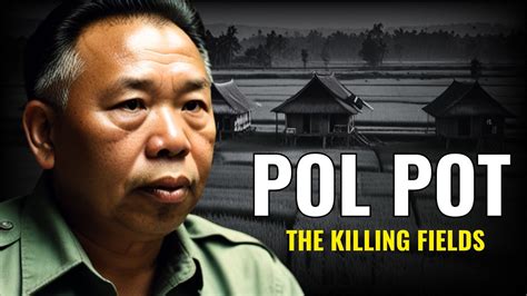 Exploring the Killing Fields Documentary - Featuring Pol Pot - YouTube