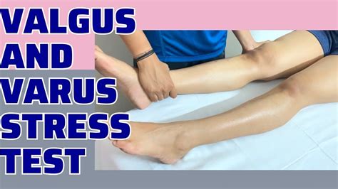 Knee Valgus and Varus Stress Test | KNEE special tests | physiotherapy ...