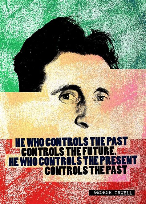 "George Orwell Quote" by pahleeloola | Redbubble