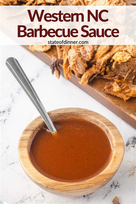 Western North Carolina BBQ Sauce – State of Dinner