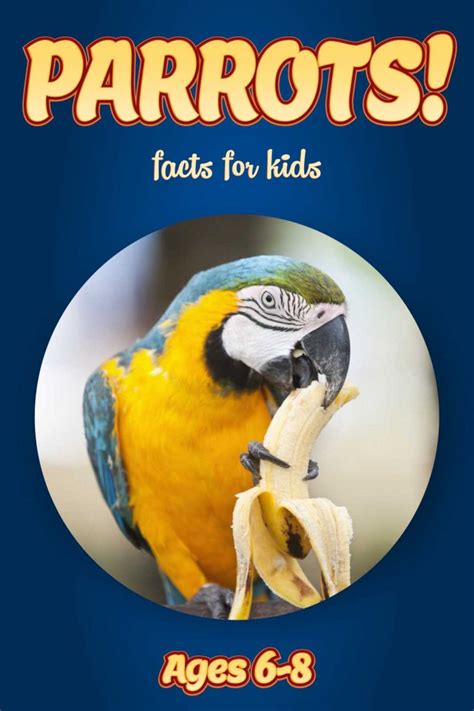 Parrot Facts – Kids Non Fiction Book (Ages 6-8) – clouducated