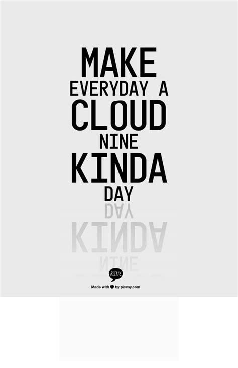 Cloud Nine Quotes. QuotesGram