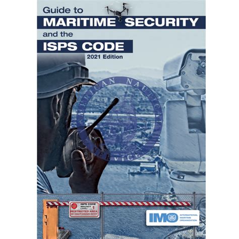 Guide to Maritime Security & The ISPS Code, 2021 Edition | American ...