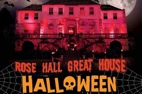 Rose Hall Halloween Haunted Tour - Rose Hall Jamaica