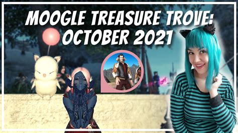 Complete guide to FFXIV Moogle Treasure Trove October 2021! | FFXIV ...