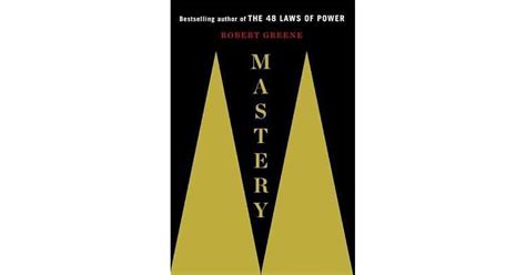 Mastery by Robert Greene